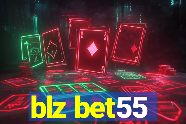 blz bet55